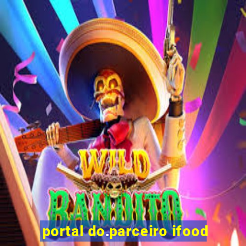 portal do.parceiro ifood